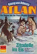 E-Book (epub) Atlan 319: Zitadelle im Eis (Heftroman) von Clark Darlton
