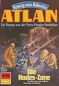 E-Book (epub) Atlan 336: Die Hades-Zone (Heftroman) von Hans Kneifel