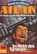 E-Book (epub) Atlan 344: Im Reich des Tyrannen (Heftroman) von Kurt Mahr