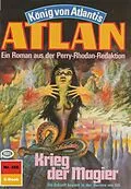 E-Book (epub) Atlan 358: Krieg der Magier (Heftroman) von Marianne Sydow