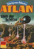 E-Book (epub) Atlan 419: Welt der Schätze (Heftroman) von Marianne Sydow