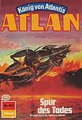 E-Book (epub) Atlan 473: Spur des Todes (Heftroman) von Marianne Sydow