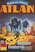E-Book (epub) Atlan 483: Hort der Finsternis (Heftroman) von Horst Hoffmann
