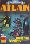 E-Book (epub) Atlan 510: Insel des Friedens (Heftroman) von Marianne Sydow