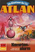 E-Book (epub) Atlan 567: Kometenalarm (Heftroman) von Kurt Mahr