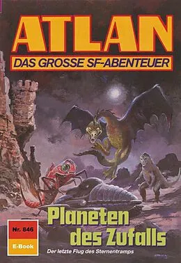 E-Book (epub) Atlan 846: Planeten des Zerfalls (Heftroman) von Hans Kneifel