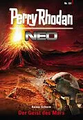 E-Book (epub) Perry Rhodan Neo 84: Der Geist des Mars von Rainer Schorm
