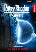 E-Book (epub) Perry Rhodan Neo 138: Die Weißen Welten von Oliver Plaschka