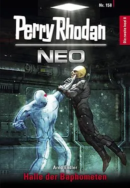 E-Book (epub) Perry Rhodan Neo 158: Halle der Baphometen von Arno Endler