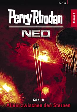 E-Book (epub) Perry Rhodan Neo 162: Allein zwischen den Sternen von Kai Hirdt