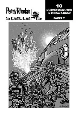 E-Book (epub) Stellaris Paket 7 von Roman Schleifer, Thomas Frick, Michael G. Rosenberg