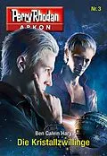 E-Book (epub) Arkon 3 von Perry Rhodan