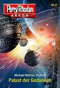 E-Book (epub) Arkon 4 von Perry Rhodan