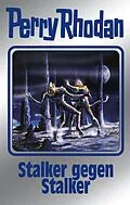 E-Book (epub) Perry Rhodan 157: Stalker gegen Stalker (Silberband) von Ernst Vlcek, Arndt Ellmer, H. G. Ewers