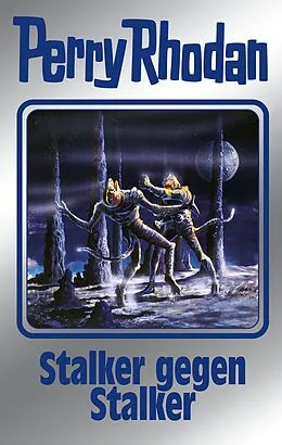 E-Book (epub) Perry Rhodan 157: Stalker gegen Stalker (Silberband) von Ernst Vlcek, Arndt Ellmer, H. G. Ewers