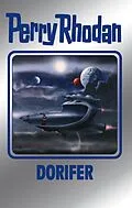 E-Book (epub) Perry Rhodan 161: DORIFER (Silberband) von Ernst Vlcek, Peter Griese, Kurt Mahr