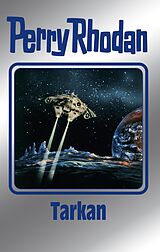 E-Book (epub) Perry Rhodan 166: Tarkan (Silberband) von Ernst Vlcek, Kurt Mahr, Arndt Ellmer