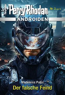 E-Book (epub) Androiden 2: Der falsche Feind von Madeleine Puljic