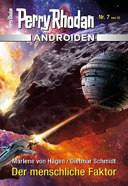 E-Book (epub) Androiden 7: Der menschliche Faktor von Marlene von Hagen, Dietmar Schmidt