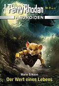 E-Book (epub) Androiden 9: Der Wert eines Lebens von Marie Erikson