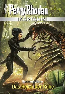 E-Book (epub) Kartanin 3: Das Reich der Ruhe von Hermann Ritter
