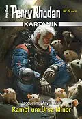 E-Book (epub) Kartanin 9: Kampf um Ursa Minor von Jacqueline Mayerhofer