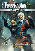 E-Book (epub) Kartanin 11: Der Pakt von Marc A. Herren, Michael Marcus Thurner