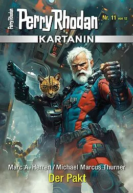 E-Book (epub) Kartanin 11: Der Pakt von Marc A. Herren, Michael Marcus Thurner