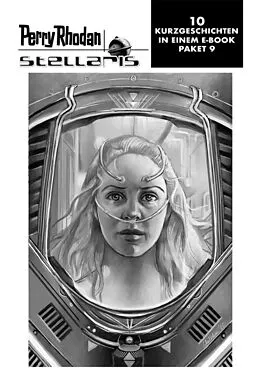 E-Book (epub) Stellaris Paket 9 von Olaf Brill, Robert Corvus, Ulf Fildebrandt