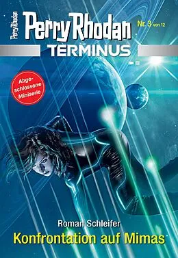 E-Book (epub) Terminus 3: Konfrontation auf Mimas von Roman Schleifer
