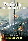 E-Book (epub) Mission SOL 8: Krise auf Evolux von Bernd Perplies