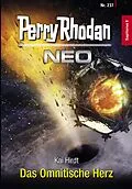 E-Book (epub) Perry Rhodan Neo 237: Das Omnitische Herz von Kai Hirdt