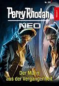 E-Book (epub) Perry Rhodan Neo 282: Der Mann aus der Vergangenheit von Olaf Brill