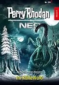 E-Book (epub) Perry Rhodan Neo 285: Im Kältewald von Marlene von Hagen