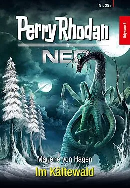 E-Book (epub) Perry Rhodan Neo 285: Im Kältewald von Marlene von Hagen