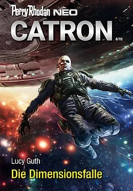 E-Book (epub) PERRY RHODAN NEO 325: Die Dimensionsfalle von Lucy Guth