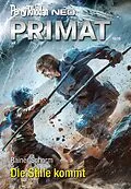 E-Book (epub) Perry Rhodan Neo 339: Die Stille kommt von Rainer Schorm