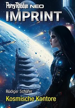 E-Book (epub) Perry Rhodan Neo 350: Kosmische Kontore von Rüdiger Schäfer
