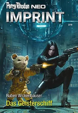 E-Book (epub) Perry Rhodan Neo 351: Das Geisterschiff von Ruben Wickenhäuser