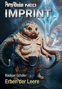 E-Book (epub) Perry Rhodan Neo 354: Erben der Leere von Rüdiger Schäfer