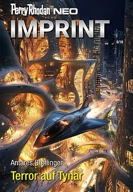 E-Book (epub) Perry Rhodan Neo 355: Terror auf Tynar von Antares Bottlinger