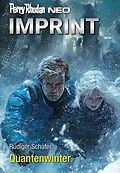 E-Book (epub) Perry Rhodan Neo 359: Quantenwinter von Rüdiger Schäfer