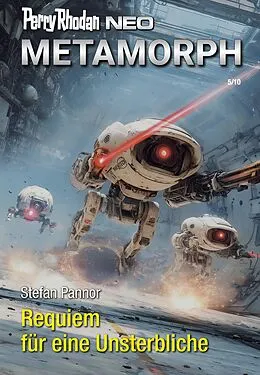 E-Book (epub) Perry Rhodan Neo 374: Requiem für eine Unsterbliche von Stefan Pannor