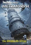 E-Book (epub) Perry Rhodan Neo 375: Die MAGELLAN-Intrige von Dietmar Schmidt