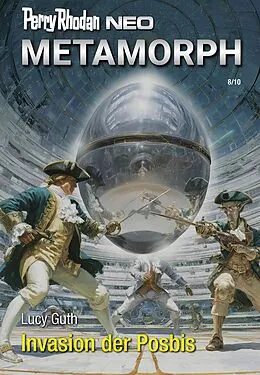 E-Book (epub) Perry Rhodan Neo 377: Invasion der Posbis von Lucy Guth