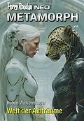 E-Book (epub) Perry Rhodan Neo 378: Welt der Albträume von Ruben Wickenhäuser