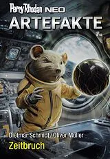E-Book (epub) Perry Rhodan Neo 387: Zeitbruch von Dietmar Schmidt, Oliver Müller