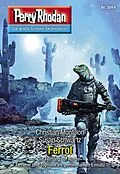 E-Book (epub) Perry Rhodan 3064: Ferrol von Christian Montillon, Susan Schwartz
