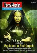 E-Book (epub) Perry Rhodan 3130: Resident in Bedrängnis von Leo Lukas