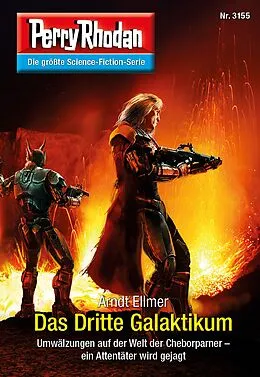 E-Book (epub) Perry Rhodan 3155: Das Dritte Galaktikum von Arndt Ellmer